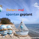 Osterangebot Hotel meerblau Sellin: Strandmotiv mit maritimer Osterdeko an der Ostsee auf Rügen, 3 Übernachtungen inkl. Frühstück im Doppelzimmer mit Sonnenterrasse ab 225 € p.P., Boutique Hotel im Ostseebad Sellin nahe Sandstrand und Selliner Seebrücke.